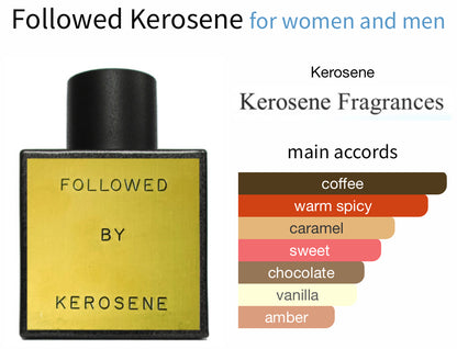 Kerosene Followed- Sample