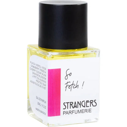 Strangers Parfumerie So Fetch! - Sample